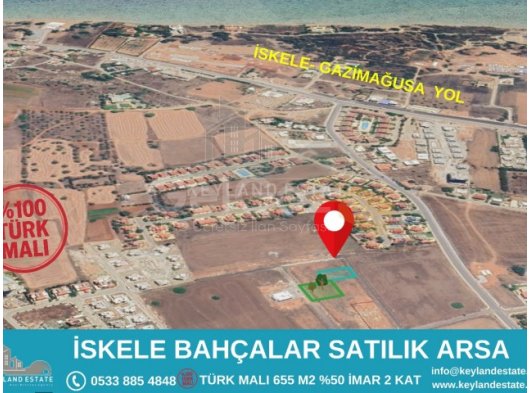 İSKELE BAHÇALAR BÖLGESİ SATILIK 655m2 TÜRK KOÇANLI ARSA