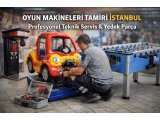Oyun Makineleri Tamiri İstanbul | Profesyonel Teknik Servis & Yedek Parça
