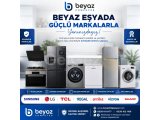 Beyaz Eşyada Güçlü Markalar, Güçlü Hizmet!