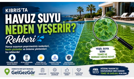 Kıbrıs'ta Havuz Suyu Neden Yeşerir?
