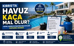 Kıbrıs'ta Havuz Kaça Mal Olur?