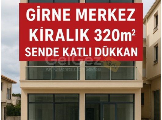 Girne Merkez'de Kiralık 320 m² İş Yeri - Fırsatı Kaçırmayın!