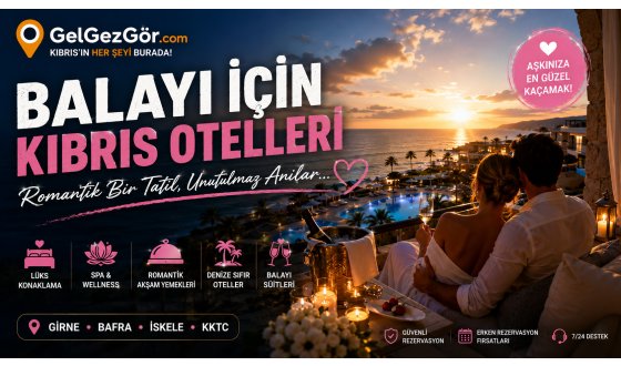 Balayı İçin Kıbrıs Otelleri