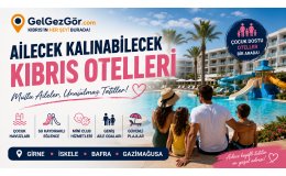 Ailecek Kalınabilecek Kıbrıs Otelleri