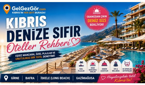 Kıbrıs Denize Sıfır Oteller Rehberi