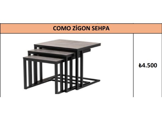 COMO ZİGON SEHPA