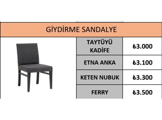 GİYDİRME SANDALYE