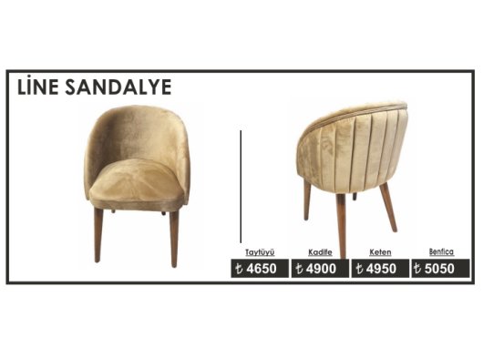 LİNE SANDALYE