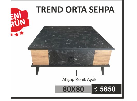 TREND ORTA SEHPA