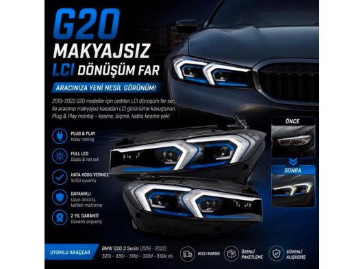 G20 Makyajsız Lci Dönüşüm Far